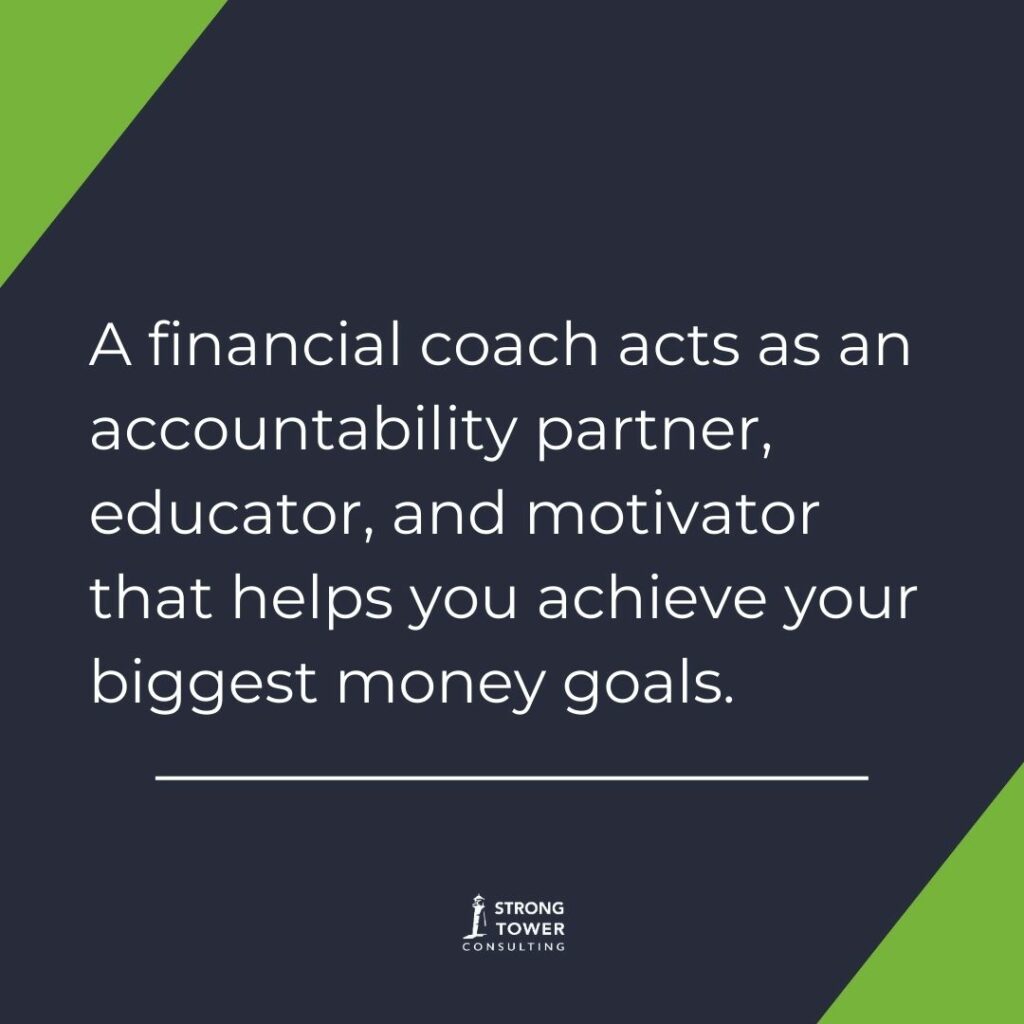 Quote about the usefulness of financial coaches.