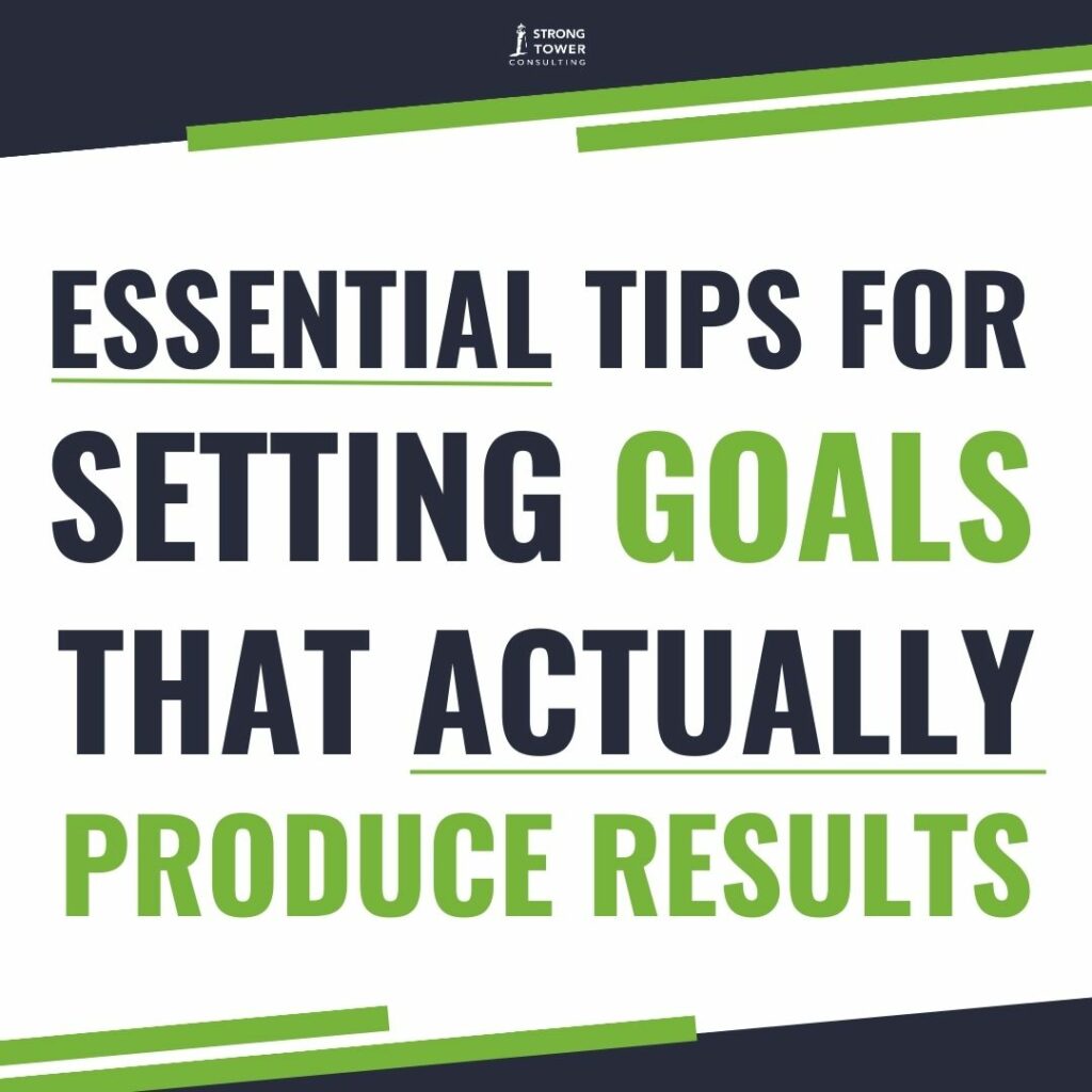 Title card that reads "Essential Tips for Setting Goals that Actually Produce Results."