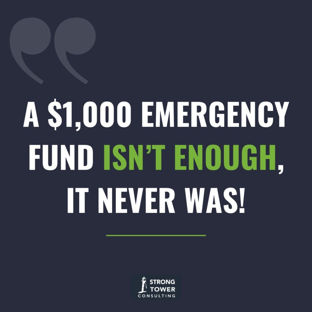 Quote, "A $1,000 Emergency Fund Isn't Enough, It Never Was!"