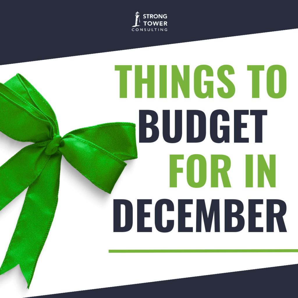 Green bow with text "Things to Budget For in December"