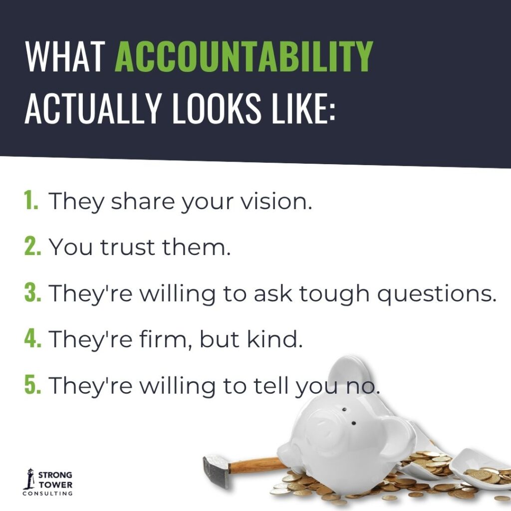 Description of what good accountability actually looks like.